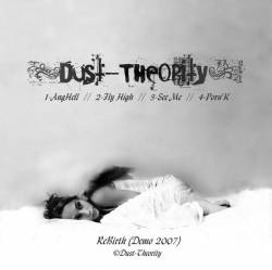 Dust-Theority : Demo Rebirth